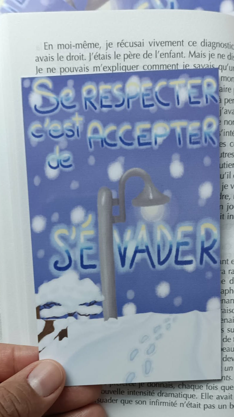 Marque-page d'Hiver « SE RESPECTER, C'EST ACCEPTER DE S'ÉVADER »
